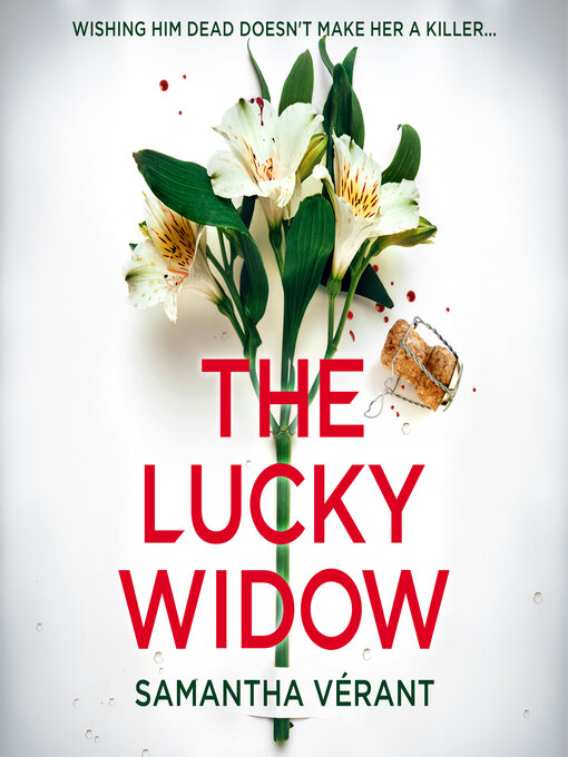 Title details for The Lucky Widow by Samantha Vérant - Available